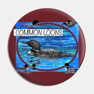 Common Loons Pin