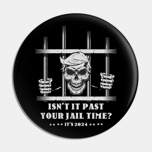 Isn't It Past Your Jail Time ? Pin by Now and Forever