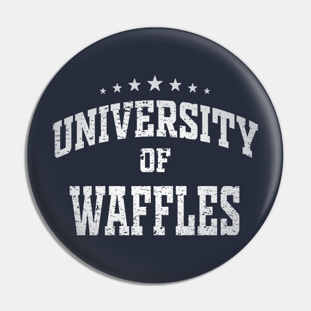 University of Waffles Pin by MulletHappens