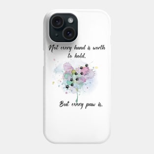 Not every hand is ... Phone Case