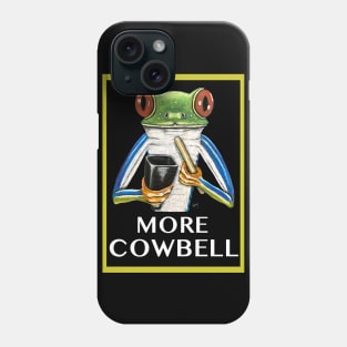 More Cowbell Frog Phone Case