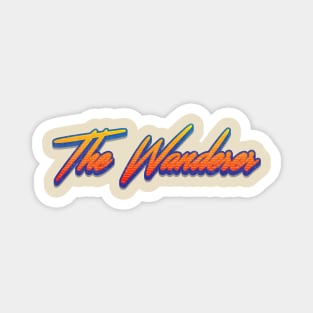 The Wanderer Magnet