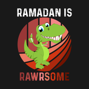 Ramadan is Rawdsome Unique Muslim Gift ideas For Ramadan Kids Girls Boys T-Shirt