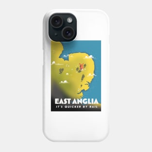 East anglia, It's Quicker by Rail Phone Case