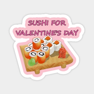 Sushi For Valentine's Day Magnet