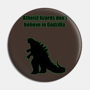 Atheist lizards Pin