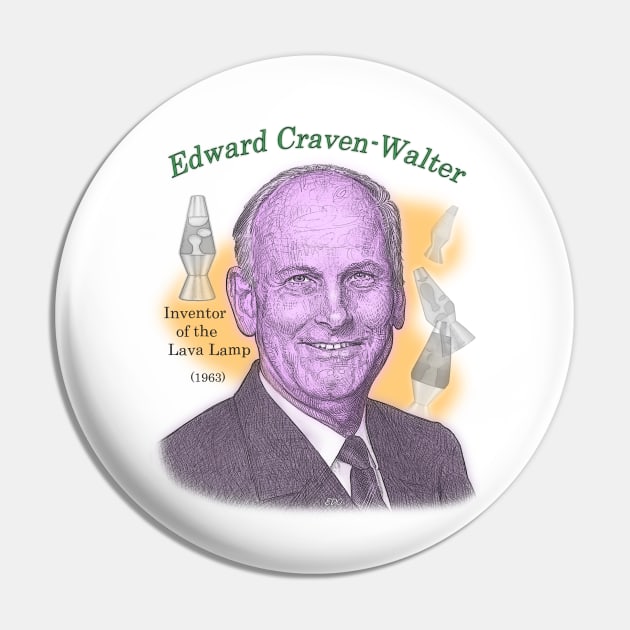 Edward Craven-Walker, Lava Lamp Inventor Pin by eedeeo