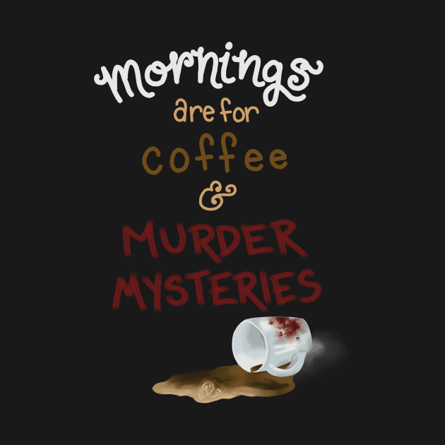 Coffee & Murder Mysteries by Battsii Collective