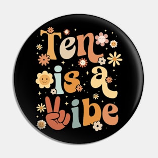 10 Year Old Girl Birthday Groovy 10 Ten Is A Vibe Boho Pin