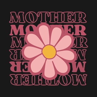 Mother T-Shirt