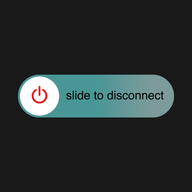 Slide to disconnect by AlainTremblay