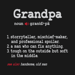 Granpa Dictionary T-Shirt