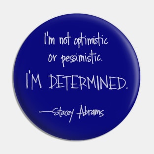 I'm determined (swear-free!) Pin