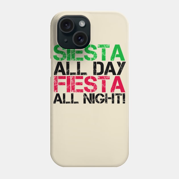 Siesta & Fiesta! Phone Case by MessageOnApparel