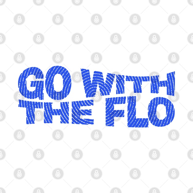 Go With The Flo - nurse practitioner by Can Photo