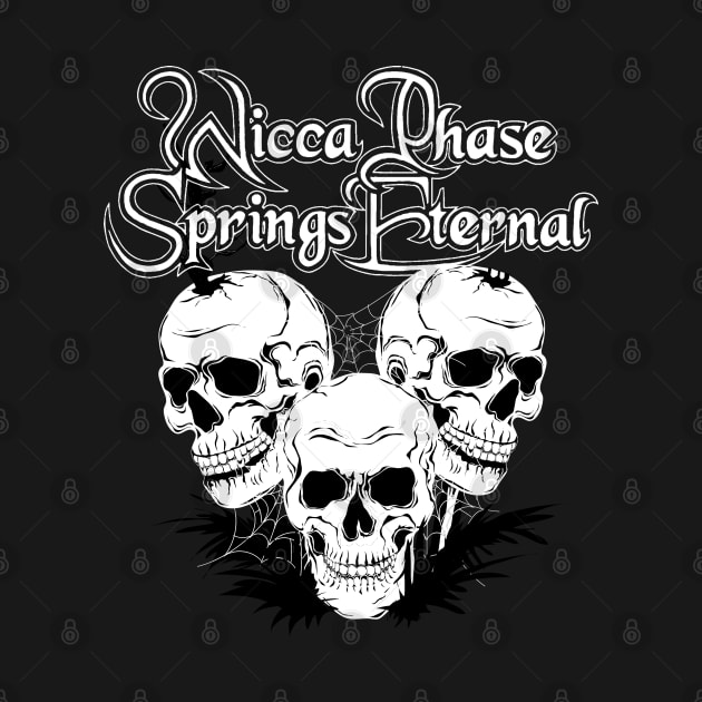 Wicca Phase Springs Eternal by Joko Widodo