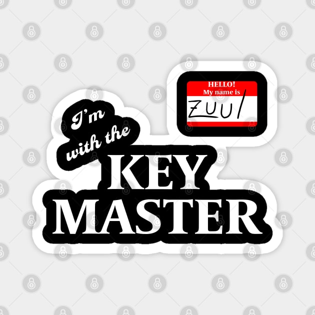 I'm With the Keymaster Magnet by rexthinks