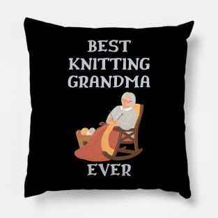 Best Knitting Grandma Ever Pillow