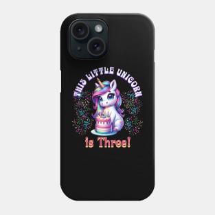 This little Unicorn is Three Phone Case