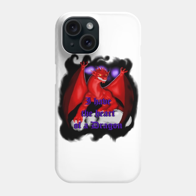I have the heart of a dragon. Phone Case by Maximuselektro