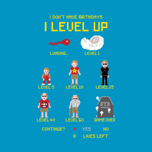 We Level Up T-Shirt