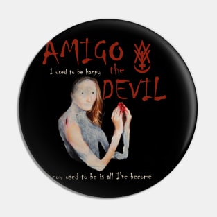 Amigo The Devil - The Mechanic Pin