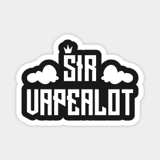 Sir Vape A Lot Funny Vaping Gifts Magnet