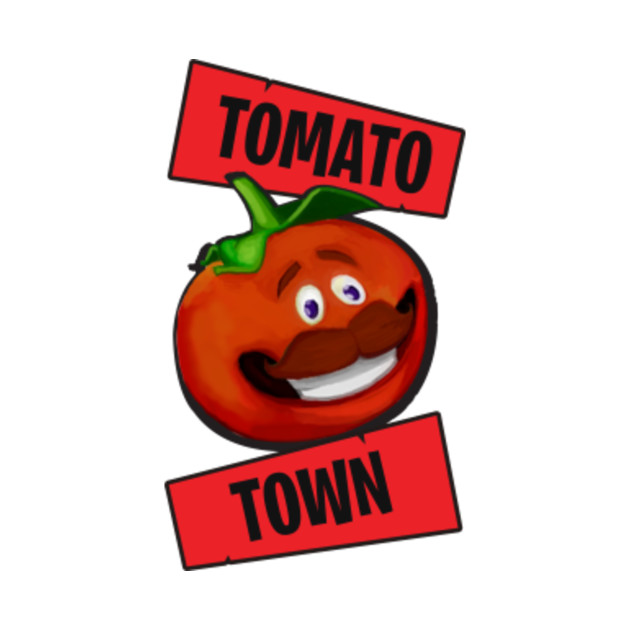 Tomato Town - Tomato Town Forntite - T-Shirt | TeePublic