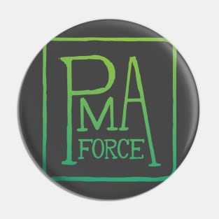 Positive Force Pin