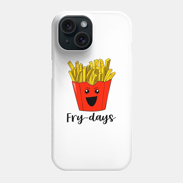 Frydays Phone Case by Photomisak72