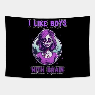 Zombie Halloween I Like Boys With Brain Violet For Girls Women Tapestry