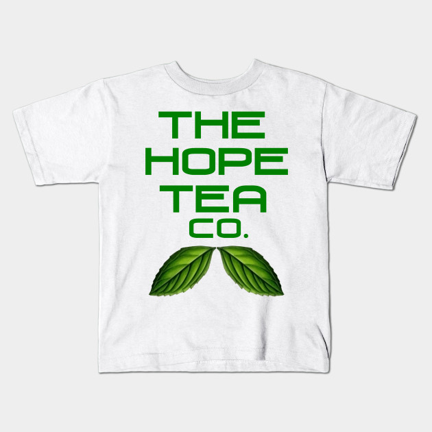 The Hope Tea Co Collection Great Tea Great Cause Tea Kids T