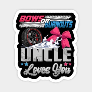 burnouts or bows gender reveal Party Announcement Uncle Magnet