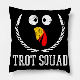 Trot Squad Thanksgiving Day Funny Turkey Face Running Gifts Pillow