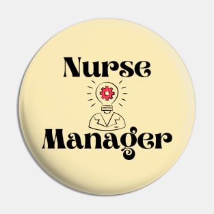 Nurse Manager Pin