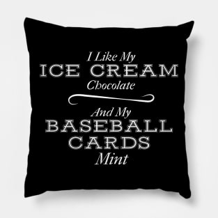 Ice Cream Chocolate and Baseball Cards Mint Pillow