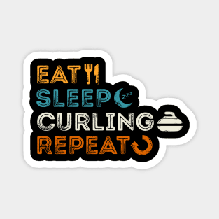 Eat Sleep Curling Repeat Magnet