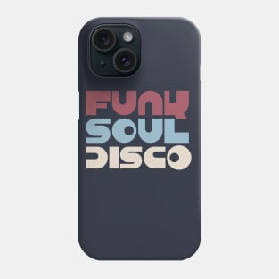 Funk Soul Disco Phone Case