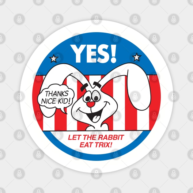 Trix Election Magnet by Chewbaccadoll