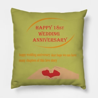 happy 18st wedding anniversary Pillow