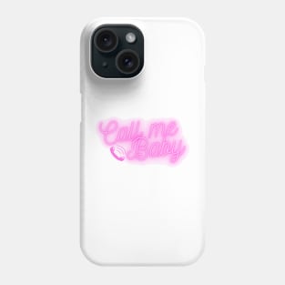 Call me baby Phone Case