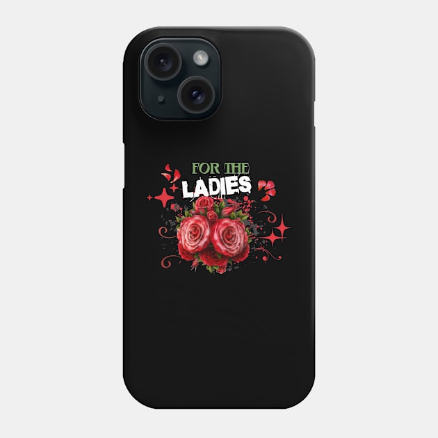 The for the ladies Edition. Phone Case by The Cavolii shoppe