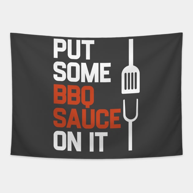 Put Some BBQ Sauce On It Summer Barbeque Tapestry by Mayzin