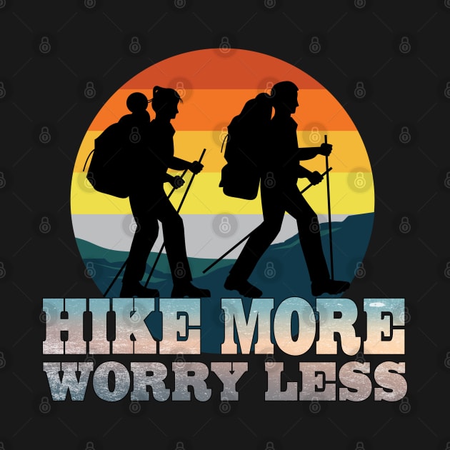 Women Hiking Mountain Camping Athletic Funny Hike More Worry Less by Envision Styles