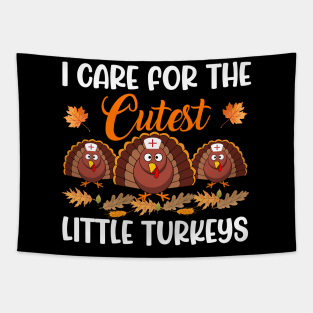 I Care For The Cutest Little Turkeys Thanksgiving Tapestry