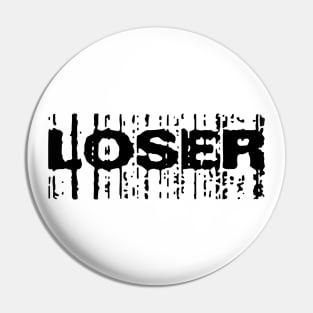 Loser Pin