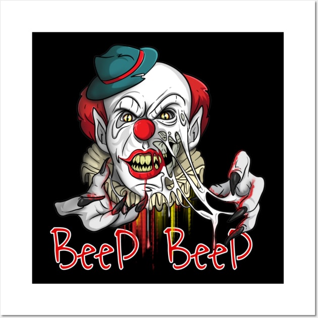 Beep Beep Classic Horror Clown - Scary Clown - Posters and Art Prints