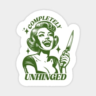 Completely Unhinged Retro Unhinged Girl Magnet