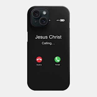 Jesus Christ Calling Phone Case