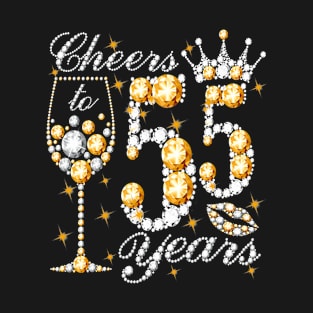 Cheers To 55 Years Old Happy 55th Birthday Queen Drink Wine T-Shirt